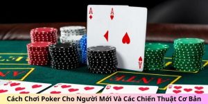 cách chơi poker